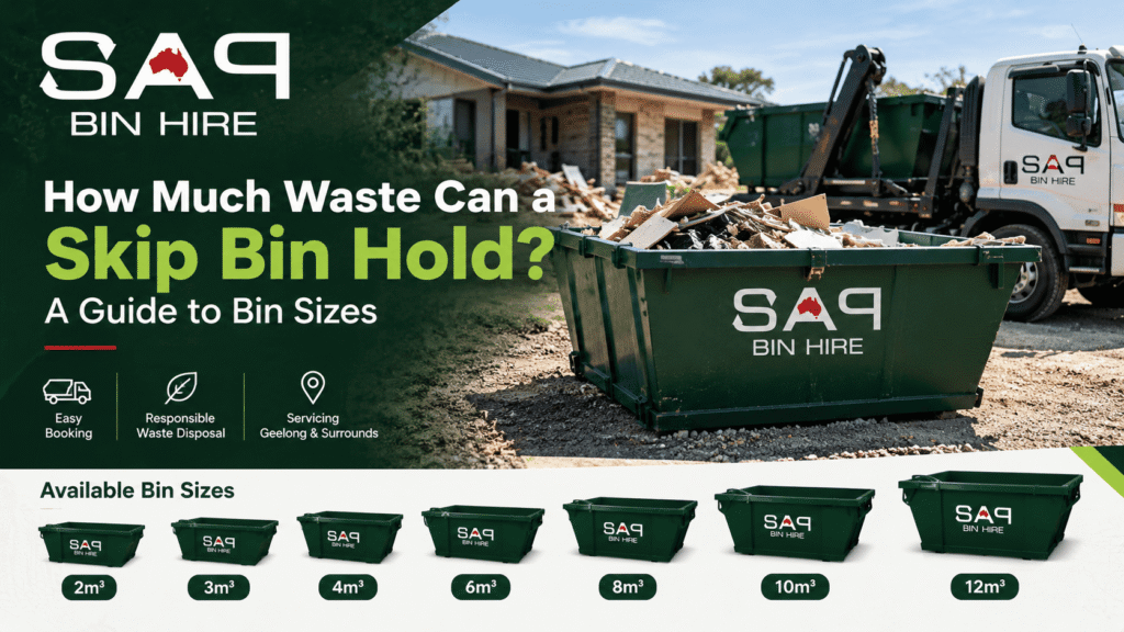 How Much Waste Can a Skip Bin Hold? A Guide to Bin Sizes